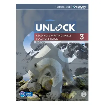 Unlock 3 Reading a Writing Skills Teacher´s Book with DVD Cambridge University Press