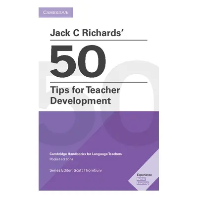 Jack C Richards´ 50 Tips for Teacher Development Cambridge University Press