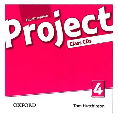 Project Fourth Edition 4 Class Audio CDs (4) Oxford University Press