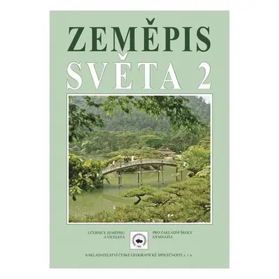 Zeměpis světa 2, učebnice Nakladatelství České geografické společnosti, s.r.o.