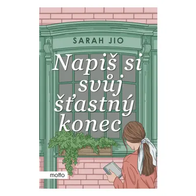 Napiš si svůj šťastný konec MOTTO