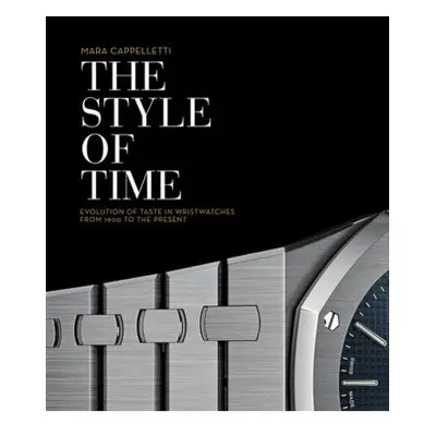 Style of Time, The Evolution of Wristwatch Design ACC Art Books