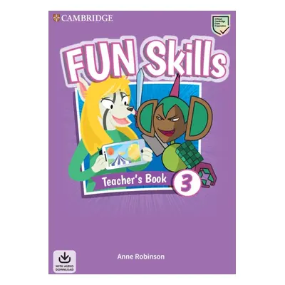 Fun Skills 3 Teacher´s Book with Audio Download Cambridge University Press