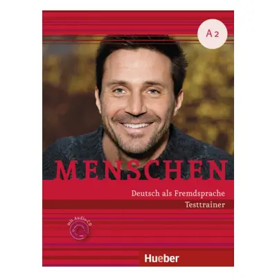 Menschen A2 Testtrainer mit Audio-CD Hueber Verlag