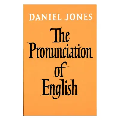 The Pronunciation of English. Book Cambridge University Press