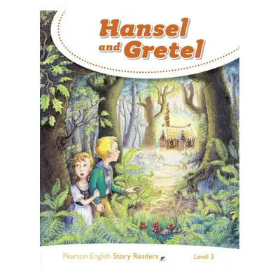 Pearson English Story Readers 3 Hansel and Gretel Pearson