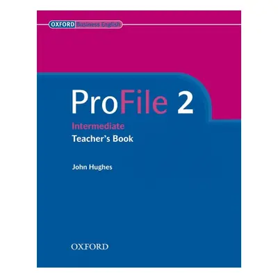 PROFILE 2 TEACHER´S BOOK Oxford University Press