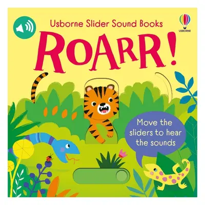 Slider Sound Books Roarr! Usborne Publishing