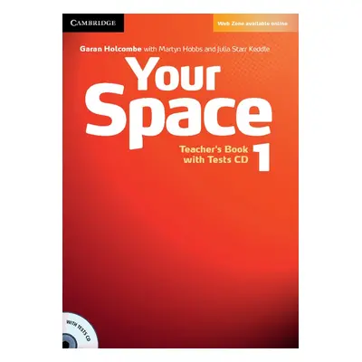 Your Space 1 Teacher´s Book with Tests CD Cambridge University Press