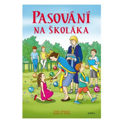 Pasování na školáka Edika