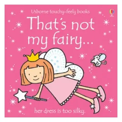 That´s not my fairy... Usborne Publishing