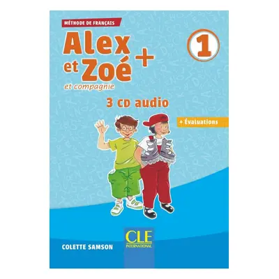 Alex et Zoé + 1 - Niveau A1.1 - CD audio collectif CLE International