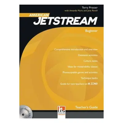 American Jetstream Beginner Teacher´s Guide with Class Audio CDs a e-zone Helbling Languages