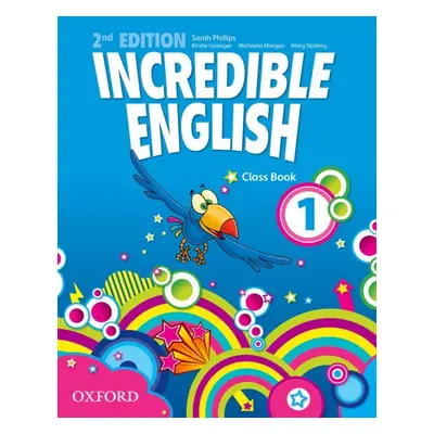 Incredible English 1 (New Edition) Coursebook Oxford University Press