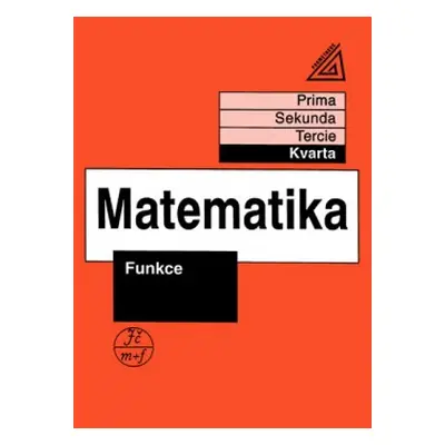 Matematika pro nižší ročníky víceletých gymnázií - Funkce Prometheus nakladatelství