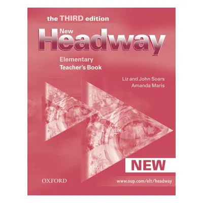 New Headway Elementary Third Edition (new ed.) Teacher´s Book Oxford University Press