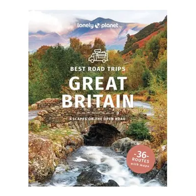 Lonely Planet Best Road Trips Great Britain Lonely Planet Global Limited