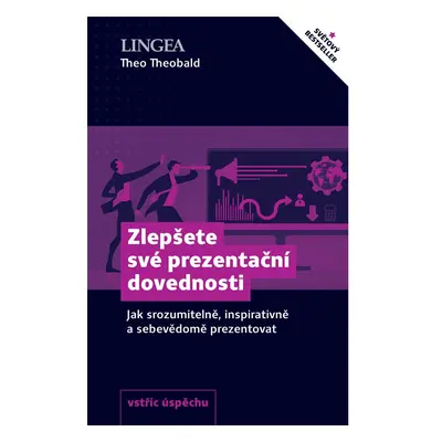 Zlepšete své prezentační dovednosti LINGEA s.r.o.