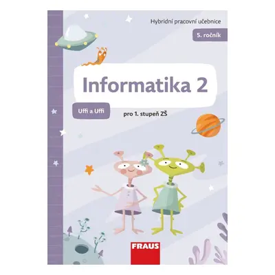 Informatika 2 – Uffi a Uffi Fraus