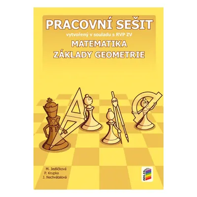 Matematika - Základy geometrie - pracovní sešit (6-29) NOVÁ ŠKOLA, s.r.o