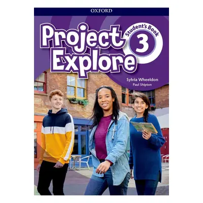 Project Explore 3 Student´s eBook - Oxford Learner´s Bookshelf Oxford University Press