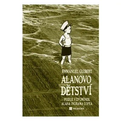 Alanovo dětství Meander