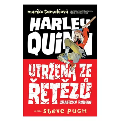 Harley Quinn: Utržená ze řetězů Pavlovský J. - SEQOY