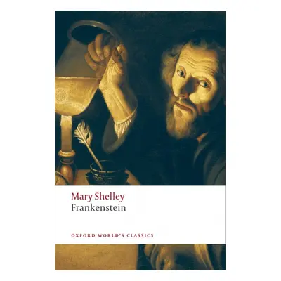 Oxford World´s Classics Frankenstein (1831 text) Oxford University Press