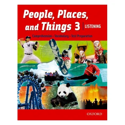 People, Places, and Things Listening 3 Student´s Book Oxford University Press