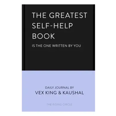 Greatest Self-Help Book (is the one written by you), A Daily Journal for Gratitude, Happiness, R