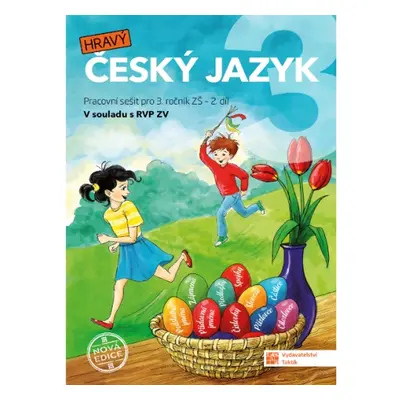 Český jazyk 3 - pracovní sešit - 2. díl - nová edice TAKTIK International, s.r.o