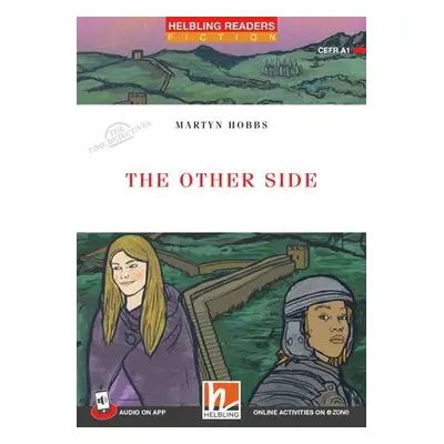 HELBLING READERS Red Series Level 1 The Other Side + audio on app Helbling Languages