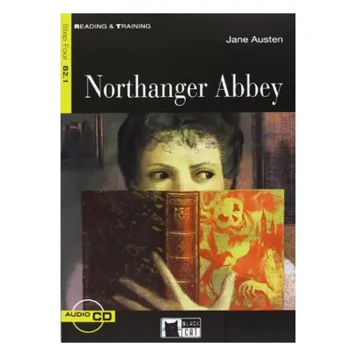 Black Cat NORTHANGER ABBEY + CD ( Reading a Training Level 4) BLACK CAT - CIDEB