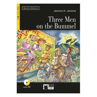 BLACK CAT READING AND TRAINING 4 - THREE MEN ON THE BUMMEL + CD BLACK CAT - CIDEB