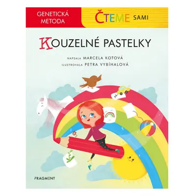 Čteme sami – genetická metoda - Kouzelné pastelky Fragment