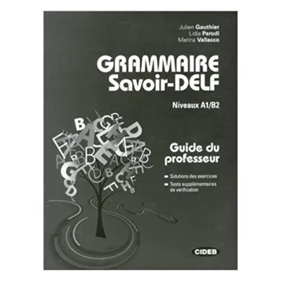 GRAMMAIRE SAVOIR-DELF CORRIGES BLACK CAT - CIDEB