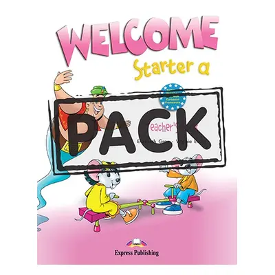 Welcome Starter A - Teacher´s Book (with posters) Express Publishing