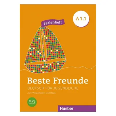 Beste Freunde A1.1 Ferienheft Hueber Verlag