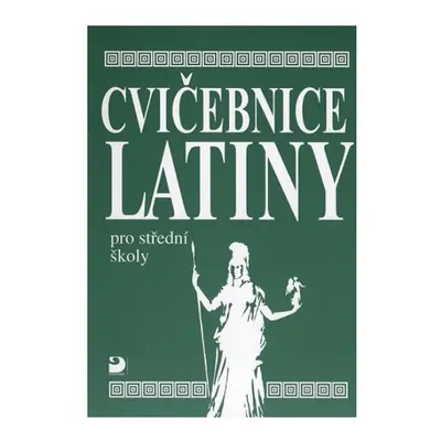 Cvičebnice latiny pro SŠ Fortuna