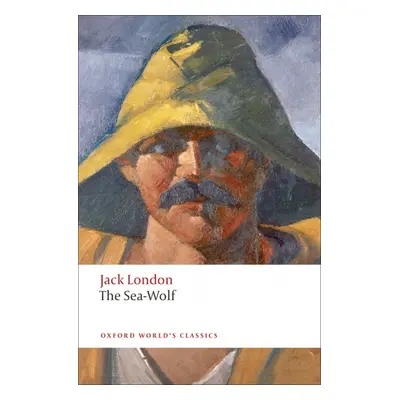 Oxford World´s Classics The Sea-Wolf Oxford University Press