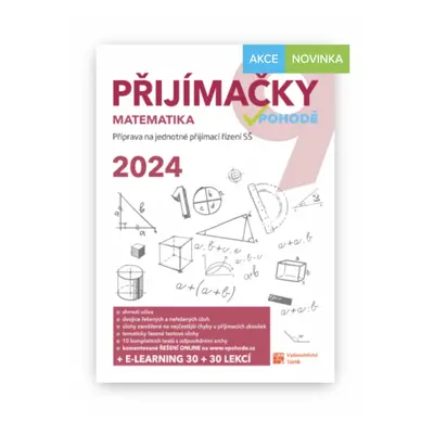 Přijímačky 9 Matematika + E-learning 2024 TAKTIK International s.r.o., organizační složka