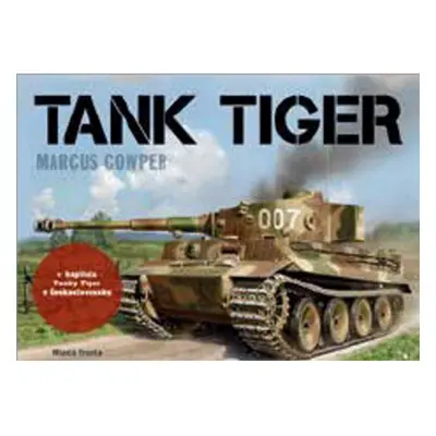 Tank Tiger Mladá fronta