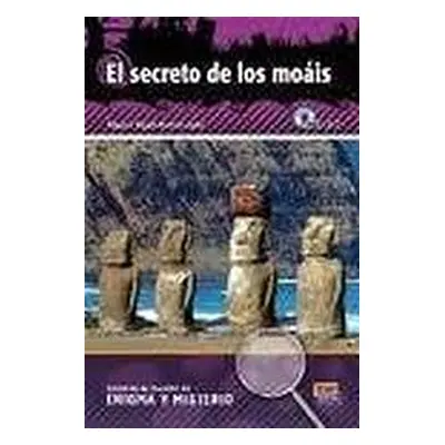 Lecturas en espanol de enigma y misterio El secreto de los moais + CD Edinumen