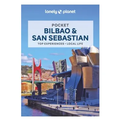 Lonely Planet Pocket Bilbao a San Sebastian Lonely Planet Global Limited