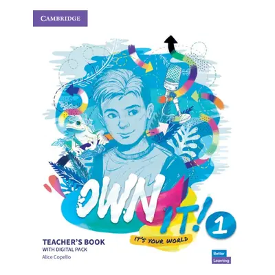 Own It! 1 Teacher´s Book Cambridge University Press