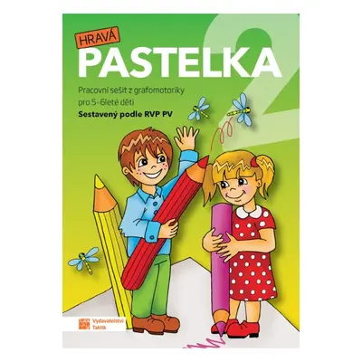 Hravá pastelka 2 MŠ TAKTIK International, s.r.o