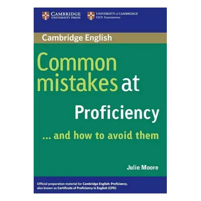 Common Mistakes at Proficiency...and How to Avoid Them Cambridge University Press