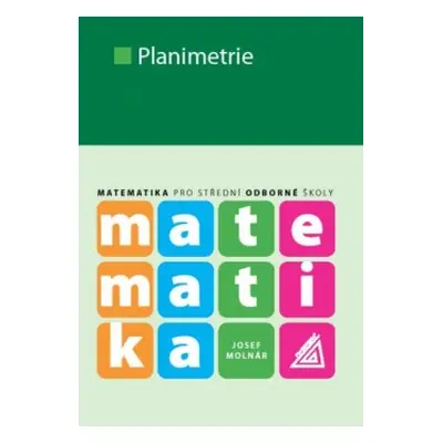 Matematika pro SOŠ - Planimetrie Prometheus nakladatelství