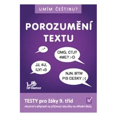 Umím češtinu? - Porozumění textu 9 PRODOS spol. s r. o