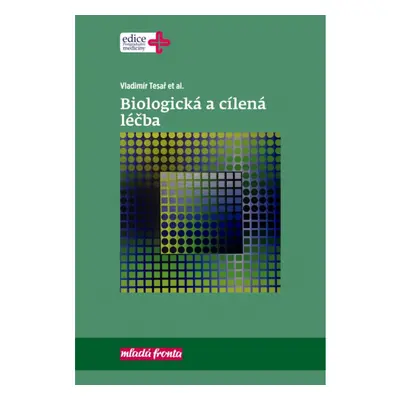 Biologická a cílená léčba Mladá fronta